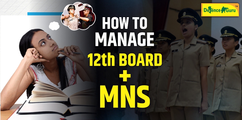 How to Manage 12th Board Exam with MNS Preparation